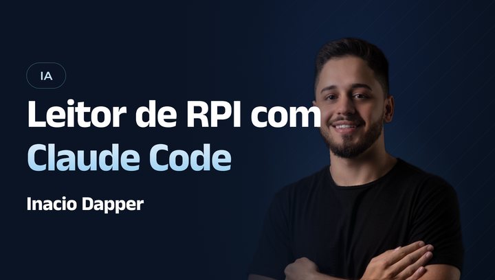 Leitor de RPI com Claude Code, com Inácio Dapper
